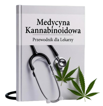 E-book: Medycyna Kannabinoidowa - Przewodnik dla Lekarzy